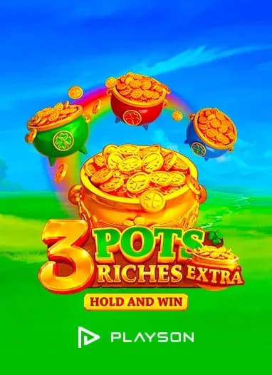 3 Pots Riches Extra: Hold and Win thumbnail
